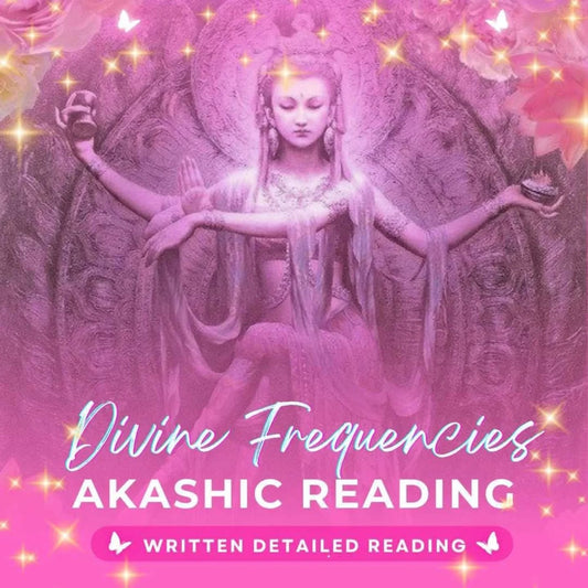 Divine Frequencies Akashic Reading