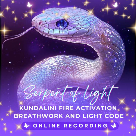 Serpent of Light: Kundalini Fire Activation