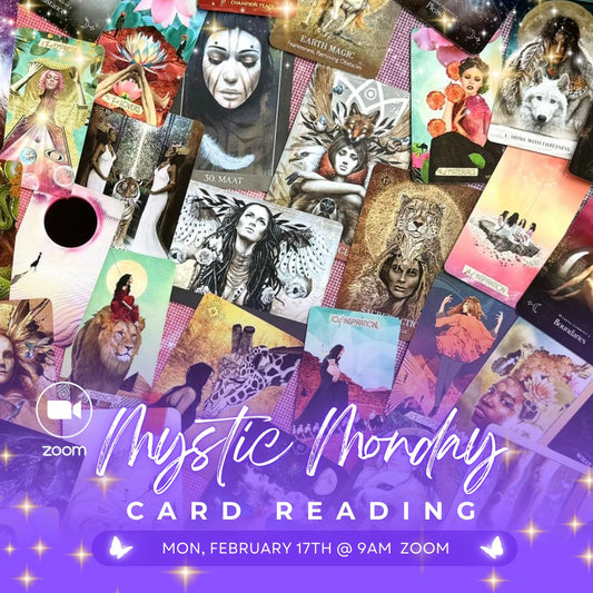 Mystic Mondays: Donation-Based Card Reading on Zoom ONLY