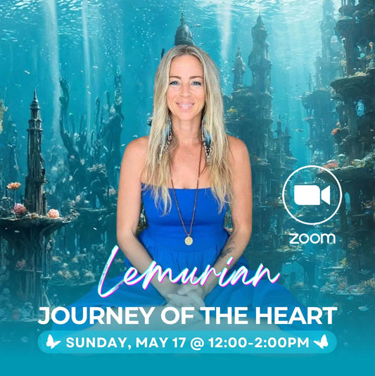 Lemurian Journey of the Heart