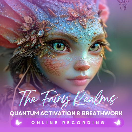 🧚 Fairy Activation + Breathwork Ceremony | Online Recording
