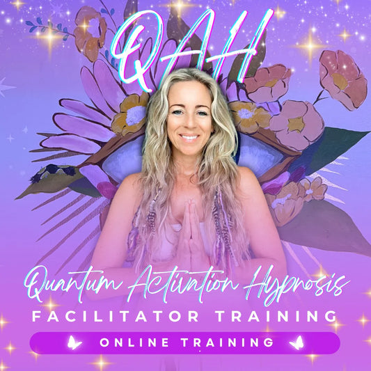 QAH - Quantum Activation  Hypnosis Facilitator Training