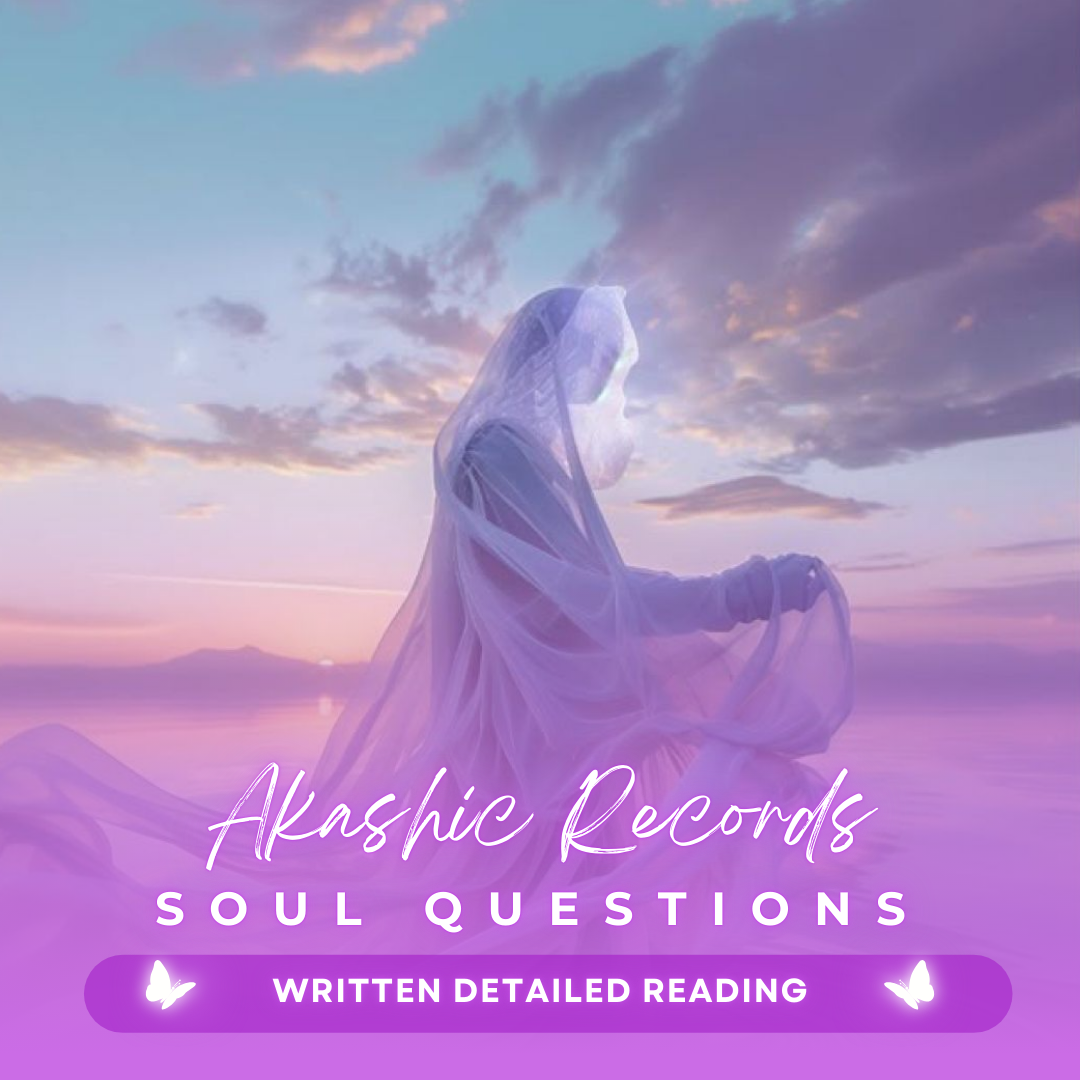 Akashic Records Soul Question - Written Detailed Reading